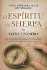 ESPÍRITU DEL SHERPA, EL | 9788410529663 | PISONERO, ELENA