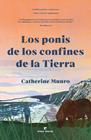 PONIS DE LOS CONFINES DE LA TIERRA, LOS | 9788419158840 | MUNRO, CATHERINE