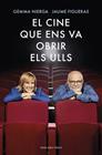 CINE QUE ENS VA OBRIR ELS ULLS, EL | 9788417627676 | NIERGA, GEMMA I JAUME FIGUERAS