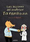 LECCIONES DEL PROFESOR TARAMBANA, LAS LECCION 2 : SALUD | 9788426147967 | GRAVEL, ELISE