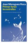 PRIMER FOREN LES ESTRELLES | 9791387853297 | MORAGUES ROCA, JOAN