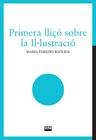 PRIMERA LLIÇÓ SOBRE LA IL·LUSTRACIÓ | 9788491914150 | PAREDES I BAULIDA, MARIA