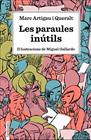 PARAULES INUTILS, LES | 9788417515539 | ARTIGAU, MARC