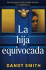 HIJA EQUIVOCADA, LA | 9788425372988 | SMITH, DANDY