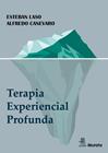 TERAPIA EXPERIENCIAL PROFUNDA | 9788419287175 | LASO, ESTEBAN/CANEVARO, ALFREDO