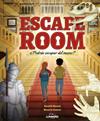 ESCAPE ROOM : ¿PODRÁS ESCAPAR DEL MUSEO? | 9788418260346 | MOORE, GARETH