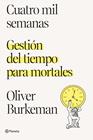 CUATRO MIL SEMANAS | 9788408250890 | BURKEMAN, OLIVER