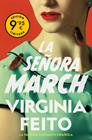 SEÑORA MARCH (CAMPAÑA DE VERANO EDICIÓN LIMITADA), LA | 9788466373227 | FEITO, VIRGINIA