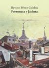 FORTUNATA Y JACINTA | 9788411782241 | PÉREZ GALDÓS, BENITO