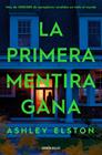 PRIMERA MENTIRA GANA, LA | 9788466392174 | ELSTON, ASHLEY