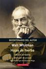 *HOJAS DE HIERBA. EDICION COMPLETA | 9788417747367 | WHITMAN, WALT
