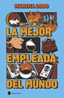 MEJOR EMPLEADA DEL MUNDO, LA | 9788410293748 | LOBO, MARINA