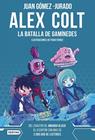 ALEX COLT 2 : LA BATALLA DE GANÍMEDES. NUEVA PRESENTACIÓN | 9788408262596 | GÓMEZ-JURADO, JUAN