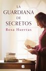 GUARDIANA DE SECRETOS, LA | 9788466680776 | HUERTAS, ROSA