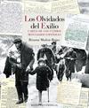 OLVIDADOS DEL EXILIO, LOS | 9788418141331 | MUÑOZ-ROJAS, RITAMA