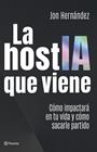 HOSTIA QUE VIENE, LA | 9788408320616 | HERNÁNDEZ, JON