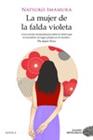 MUJER DE LA FALDA VIOLETA, LA | 9788417761721 | IMAMURA, NATSUKO