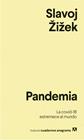 PANDEMIA : LA COVID-19 ESTREMECE AL MUNDO | 9788433916419 | ZIZEK, SLAVOJ