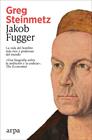 JAKOB FUGGER | 9791388182068 | STEINMETZ, GREG