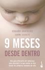 9 MESES DESDE DENTRO | 9788408246565 | GRATACÓS SOLSONA, EDUARD