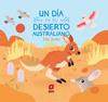 UN DÍA EN EL DESIERTO AUSTRALIANO | 9788413185422 | BAILEY, ELLA