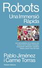 ROBOTS | 9788410013810 | JIME´NEZ, PABLO ; TORRAS, CARME