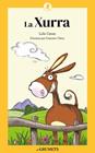 XURRA, LA | 9788424675714 | CASAS, LOLA ; CHIVA RIBAS, FRANCESC