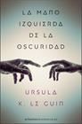 MANO IZQUIERDA DE LA OSCURIDAD | 9788445009314 | GUIN, URSULA K. LE