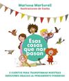 ESAS COSAS QUE NOS PASAN | 9788418538513 | MARTORELL, MARIONA