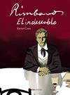 RIMBAUD, EL INDESEABLE  | 9788413629889 | COSTE, XAVIER
