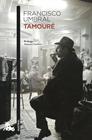 TAMOURÉ | 9788408242741 | UMBRAL, FRANCISCO