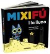 MIXIFU I LA LLUNA | 9788491014935 | MARTI, MERITXELL ; SALOMO, XAVIER