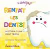 RENTA'T LES DENTS! | 9791399192933 | FENOSA, JORDI ; MONTAÑÁ, MARTA