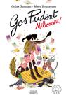 GOS PUDENT : MILIONARI! | 9788418187650 | GUTMAN, COLAS