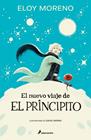 NUEVO VIAJE DE EL PRINCIPITO, EL | 9788419275981 | MORENO, ELOY