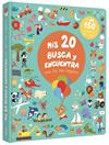 MIS 20 BUSCA Y ENCUENTRA PARA LOS MÁS PEQUEÑOS | 9791039583411 | NERADOVA, MARIA