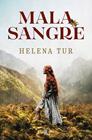 MALA SANGRE | 9788401024351 | TUR, HELENA