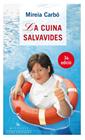 CUINA SALVAVIDES, LA | 9788483304556 | CARBÓ, MIREIA