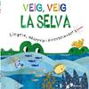 VEIG, VEIG : LA SELVA | 9788413492469 | GOLDING, ELIZABETH