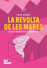 REVOLTA DE LES MARES, LA | 9791387645229 | GORDI, LAIA