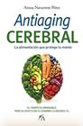 ANTIAGING CEREBRAL | 9788410354814 | NAVARRETE PÉREZ, AINOA