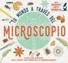 TU MUNDO A TRAVES DEL MICROSCOPIO (CAIXA) | 9788468345321 | JACKSON, TOM ; LINLEY, ADAM
