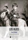 HIJOS, LOS | 9788419680549 | KAFKA, FRANZ