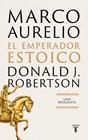 MARCO AURELIO : EL EMPERADOR ESTOICO | 9788430628940 | ROBERTSON, DONALD J.