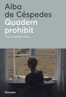 QUADERN PROHIBIT | 9788419311115 | CÉSPEDES, ALBA DE