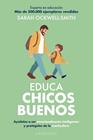EDUCA CHICOS BUENOS | 9791387520960 | OCKWELL-SMITH, SARAH