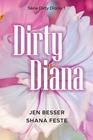 DIRTY DIANA (CATALÀ) | 9788466433266 | BESSER, JEN ; FESTE, SHANA