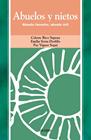 ABUELOS Y NIETOS : ABUELO FAVORITO, ABUELO UTIL | 9788436815566 | RICO, CELESTE ; SERRA, EMILIA ; VIGUER, PAZ
