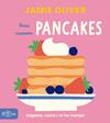 AVUI CUINEM : PANCAKES | 9791388217050 | OLIVER, JAMIE ; JOHNSON, ADRIAN