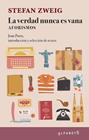 VERDAD NUNCA ES VANA, LA | 9788417951443 | ZWEIG, STEFAN